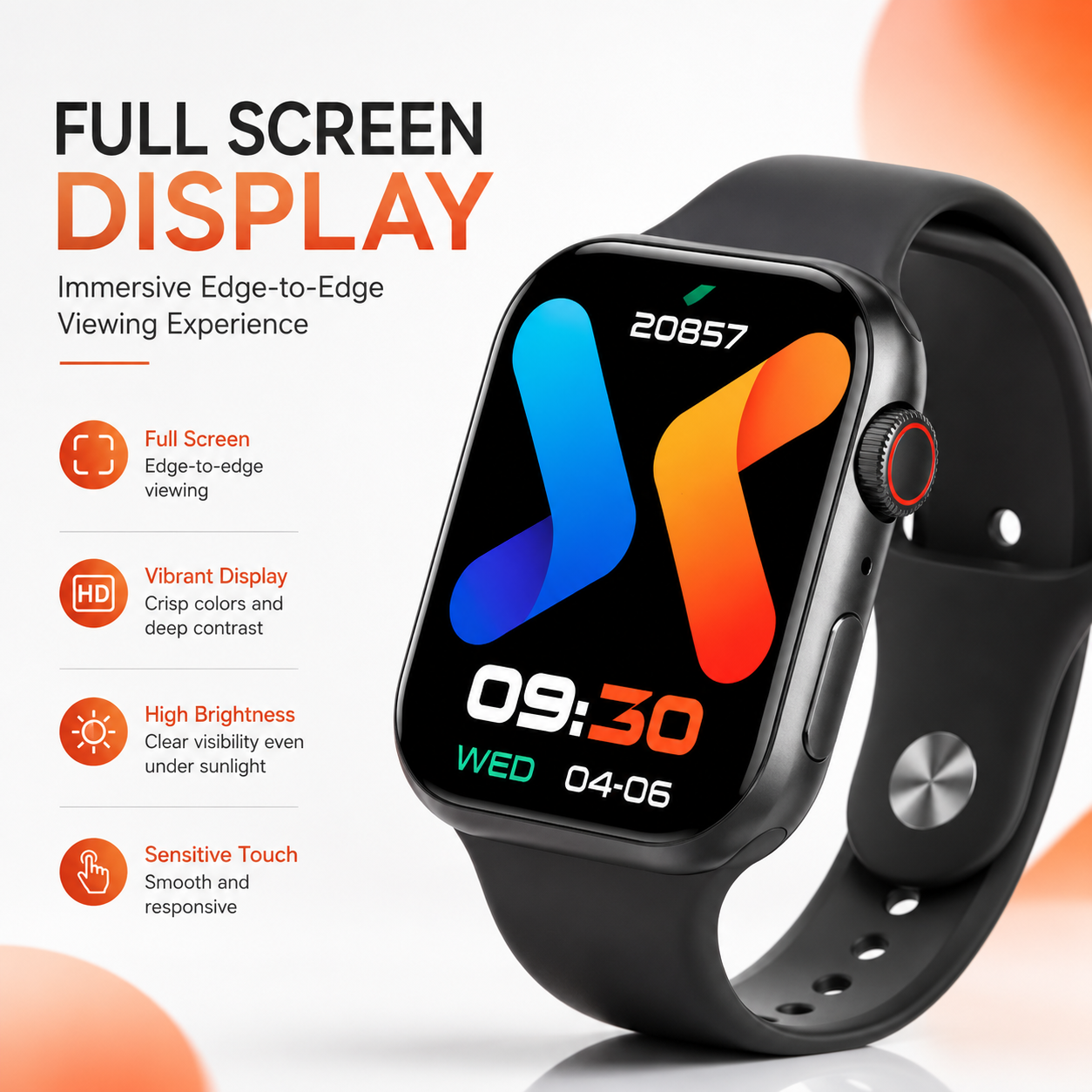Premium smartwatch with a vibrant full-screen edge-to-edge display, black silicone strap and responsive touchscreen, highlighting high brightness, vivid colors and smooth touch performance.