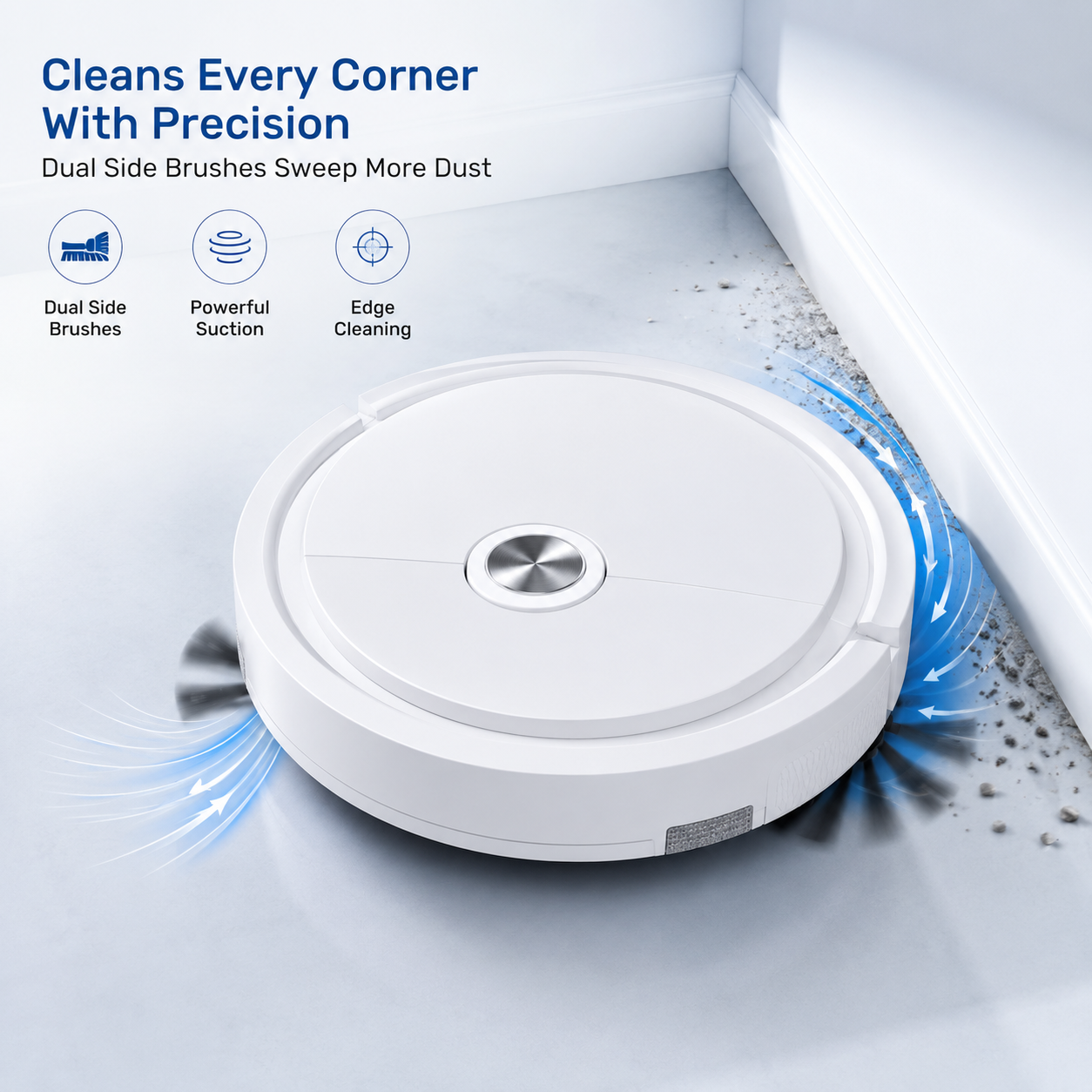 Robot vacuum cleaner demonstrating corner cleaning with dual side brushes, edge cleaning capability, and powerful suction for efficient dust removal on hard floors.