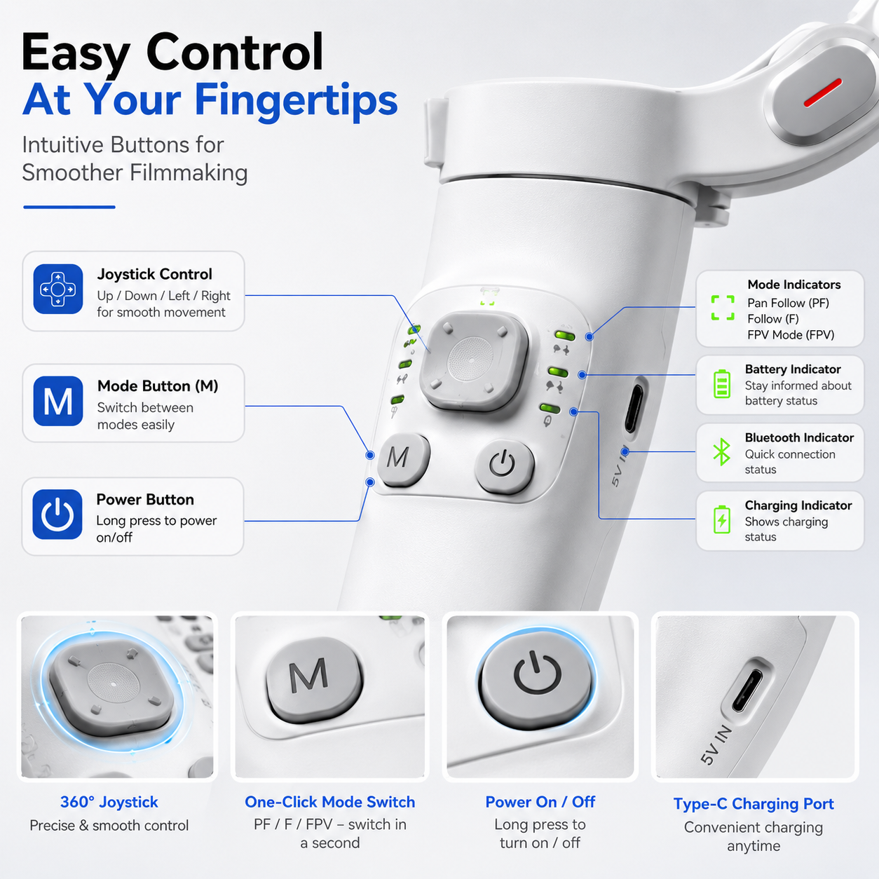 3-axis smartphone stabilizer control panel with joystick, mode button, power button, LED indicators and USB Type-C charging port for smooth mobile video recording.